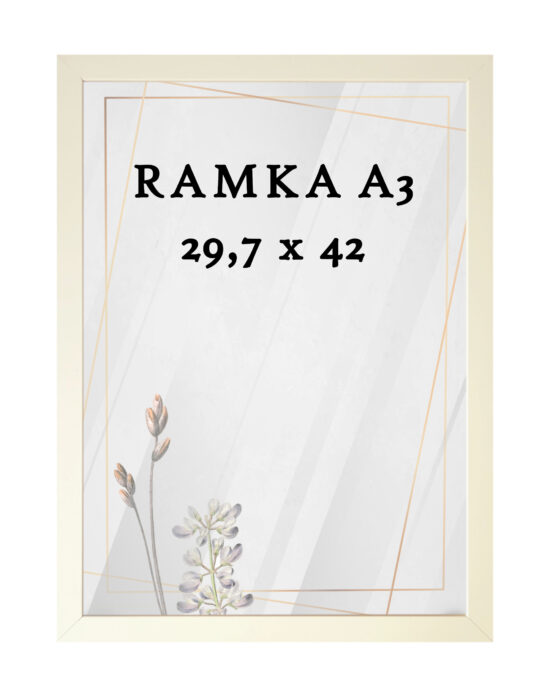 Ramka DAISY 29,7x42 (A3) KREMOWA Ramka DAISY 29,7x42 (A3) KREMOWA