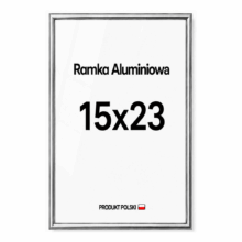Ramka aluminiowa srebrna 15x23 Ramka aluminiowa srebrna 15x23